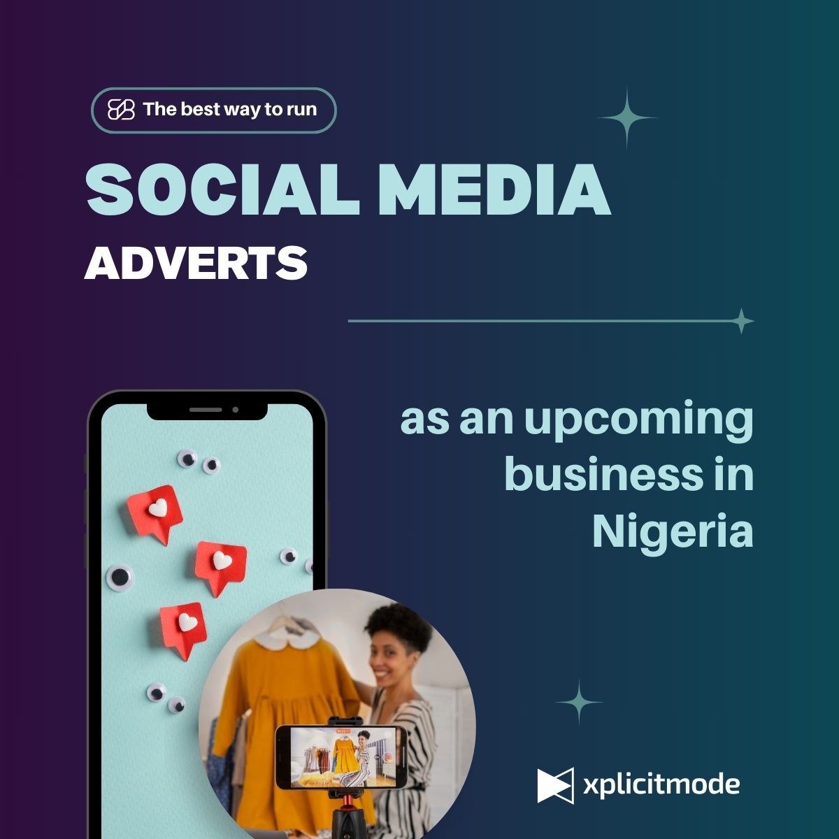 The best way to run social media ads as an upcoming business in Nigeria